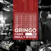 Gringo Goes to Hollywood - Settembre - EP